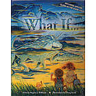 "What If" Inspirational Children's Book