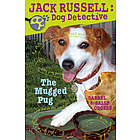 "The Mugged Pug" Starring Jack Russell Dog Detective