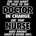 Nurse Knows What's Going On T-Shirt