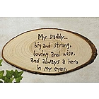 My Daddy Wooden Plaque