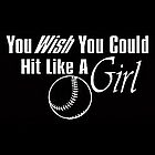 Hit Like A Girl Softball T-Shirt