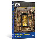 Blood and Treasure in Peru DVD