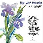 Live with Intention 2010 Wall Calendar