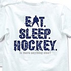 Eat Sleep Hockey Hockey Tee Shirt