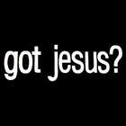 Got Jesus? T-Shirt