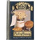 Gifts In a Jar Muffins and Breads Cookbook