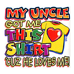Uncle Loves Me T-Shirt