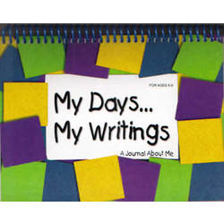 My Days...My Writing (Ages 6-9)